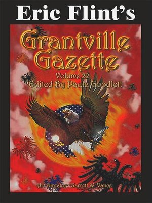 cover image of Eric Flint's Grantville Gazette Volume 22